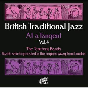 British Traditional Jazz (At a Tangent) , Vol. 4
