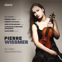Pierre Wissmer: Oeuvres Concertantes