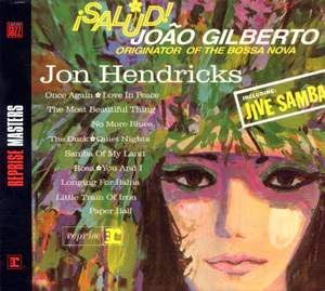 Salud! Joao Gilberto, Originator Of The Bossa Nova