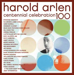 Harold Arlen Centennial Celebration 100