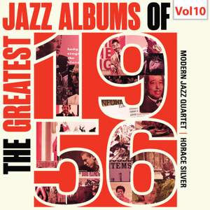 The Greatest Jazz Albums of 1956, Vol. 10