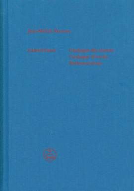 Gabriel Faure - Catalogue of works