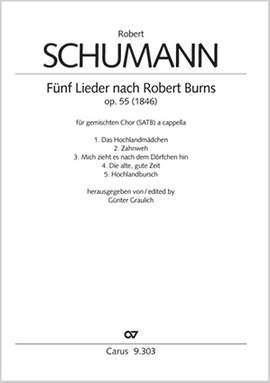 Schumann: Fünf Lieder von Robert Burns op. 55