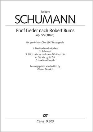 Schumann: Fünf Lieder von Robert Burns op. 55
