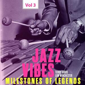 Milestones of Legends: Jazz Vibes, Vol. 3