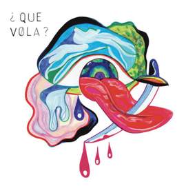 Que Vola? - Vinyl Edition