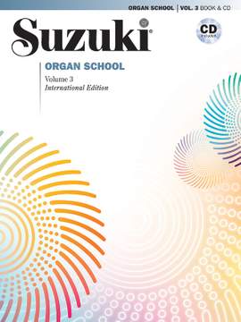 Shinichi Suzuki: Suzuki Organ School 3