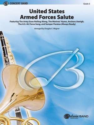 Douglas E. Wagner: US Armed Forces Salute