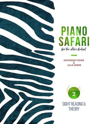 Piano Safari for the Older Student Level 2: Sight Reading & Theory