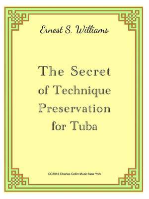 Ernest S. Williams: The Secret Of Technique Preservation