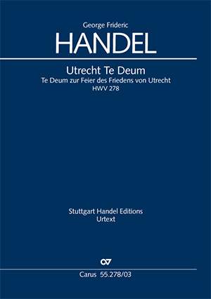 Händel: Utrecht Te Deum, HWV278
