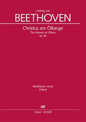 Beethoven: Christus am Ölberge (The Mount of Olives), op. 85