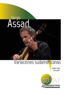 Sergio Assad: Variaciones sudamericanas