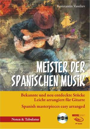 Konstantin Vassiliev: Meister Der Spanischen Musik