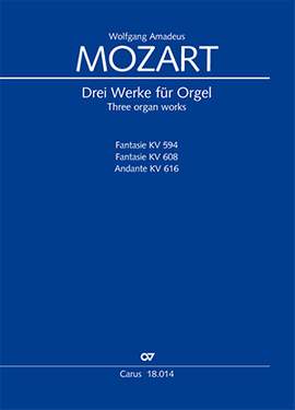 Mozart: Three Organ Works