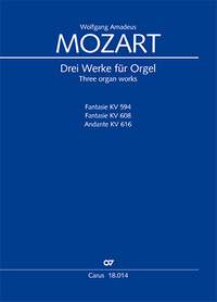Mozart: Three Organ Works