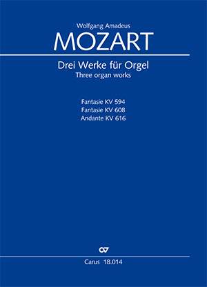 Mozart: Three Organ Works