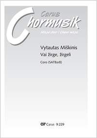 Vytautas Miskinis: Vai Zirge, Zirgeli
