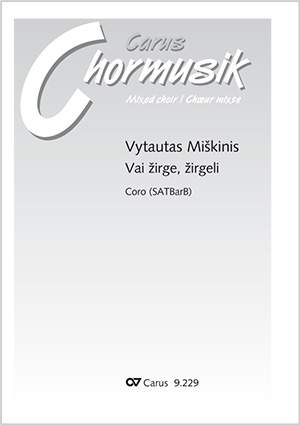 Vytautas Miskinis: Vai Zirge, Zirgeli