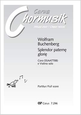 Buchenberg, Wolfram: Splendor Paternae Gloriae