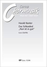 Das Schlusslied Nun Ist Es Gut