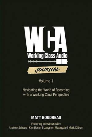 Working Class Audio, Volume 1