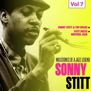 Milestones of a Jazz Legend: Sonny Stitt, Vol. 7