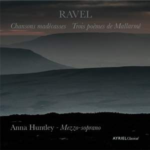 Ravel: Chansons Madécasses and Trois Poèmes de Mallarmé