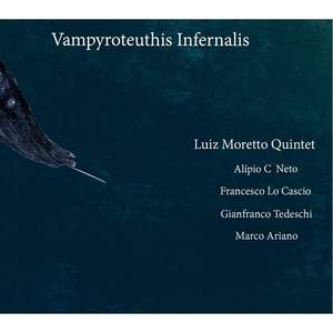 Vampyroteuthis Infernalis (feat. Alípio C Neto, Francesco Lo Cascio, Gianfranco Tedeschi & Marco Ariano)