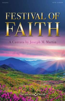 Joseph M. Martin: Festival of Faith