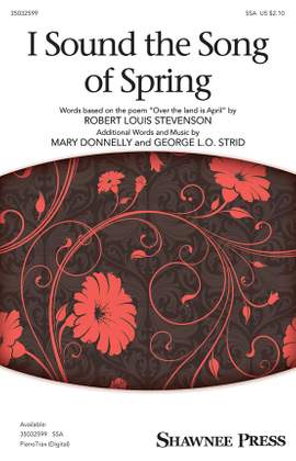 Mary Donnelly_George L.O. Strid: I Sound the Song of Spring