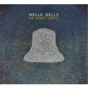 Mells Bells (feat. Kit Downes, Oli Hayhurst & James Maddren)