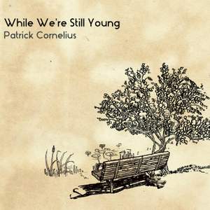 While We're Still Young (feat. Gerald Clayton, Jason Palmer, John Ellis, Kendrick Scott, Miles Okazaki, Nick Vayenas & Peter Slavov)