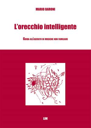 Mario Baroni: L’Orecchio intelligente