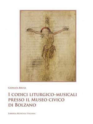 Gionata Brusa: I Codici Liturgico Musicali