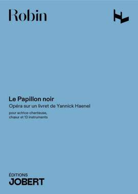 Yann Robin: Le Papillon Noir