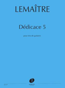 Dominique Lemaître: Dédicace 5