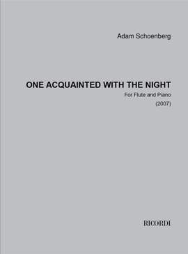 Adam Schoenberg: One acquainted with the night