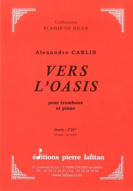 Alexandre Carlin: Vers L'Oasis