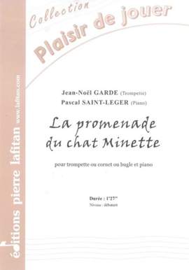 Jean-Noël Garde_Pascal Saint-Leger: La Promenade Du Chat Minette
