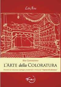 Rita Cammarano: L'Arte Della Coloratura