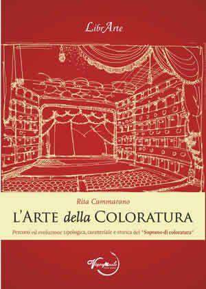 Rita Cammarano: L'Arte Della Coloratura