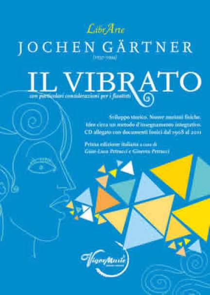 Jochen Gärtner: Il Vibrato