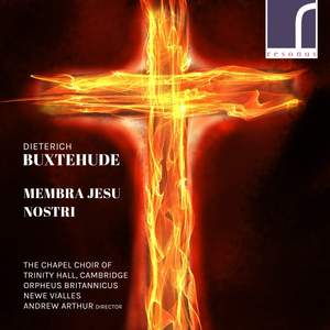 Buxtehude: Membra Jesu nostri, BuxWV 75