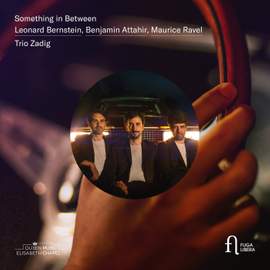 Something In Between: Bernstein, Attahir, Ravel