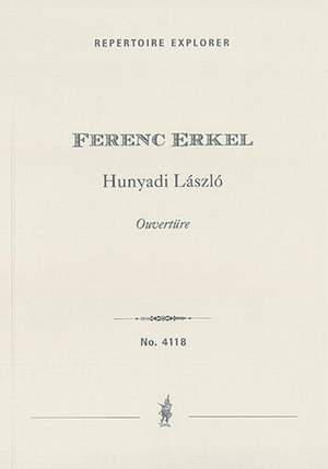 Erkel, Ferenc: Hunyadi László overture