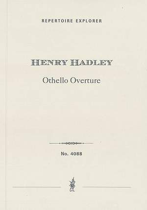 Hadley, Henry: Othello Overture