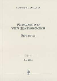 Hausegger, Siegmund von: Barbarossa (Symphonic poem)