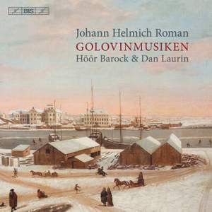 Johann Helmich Roman: Golovinmusiken