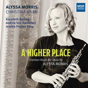 A Higher Place - Chamber Music for Oboe